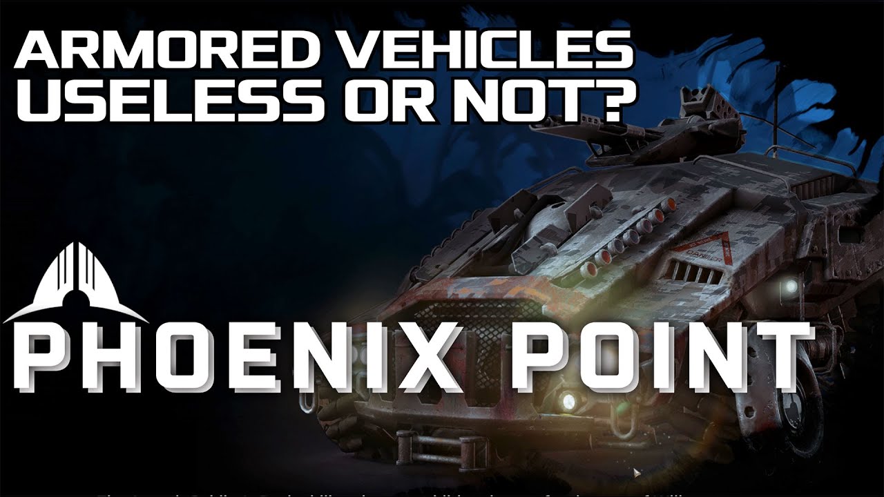 Phoenix Point. Vehicles and Mutogs &ndash; Completely Useless or Not?