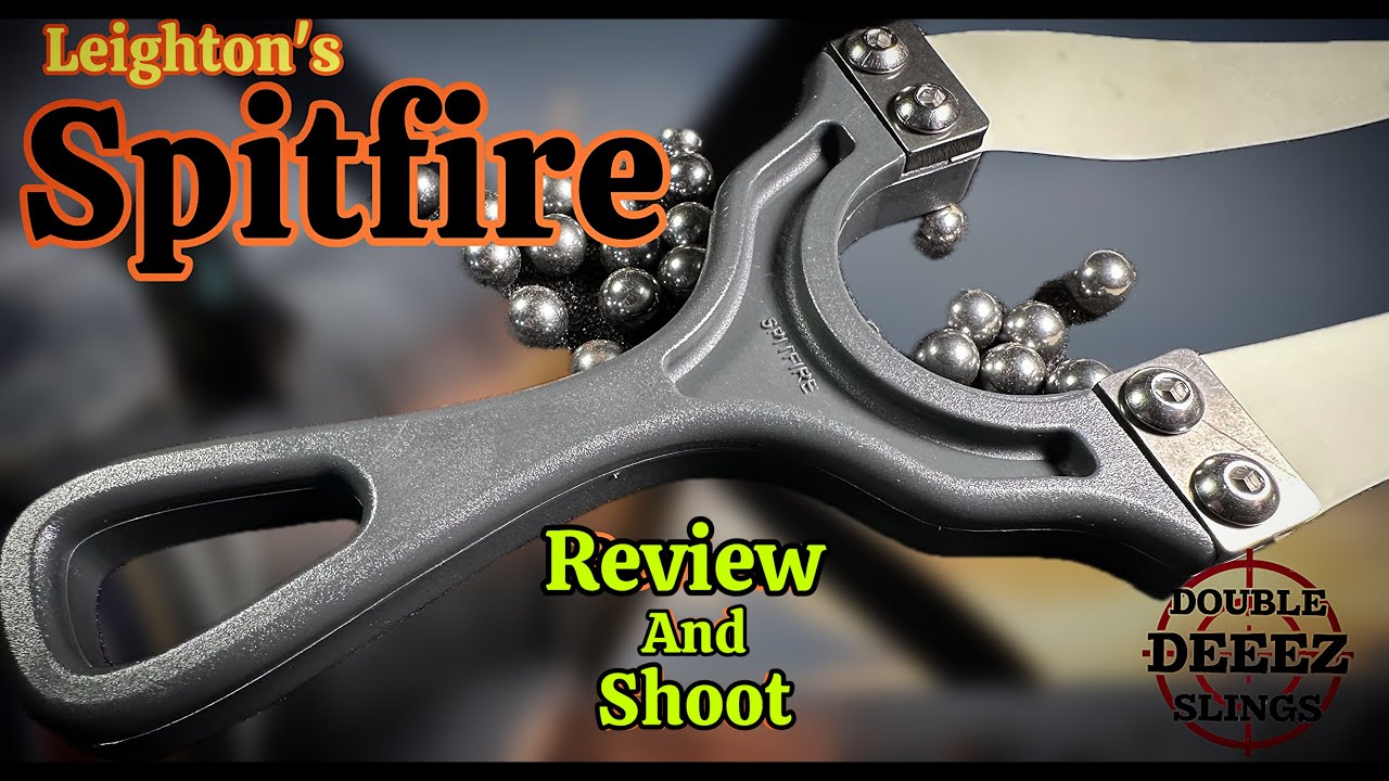 Leighton's Spitfire Slingshot - Review and Shoot