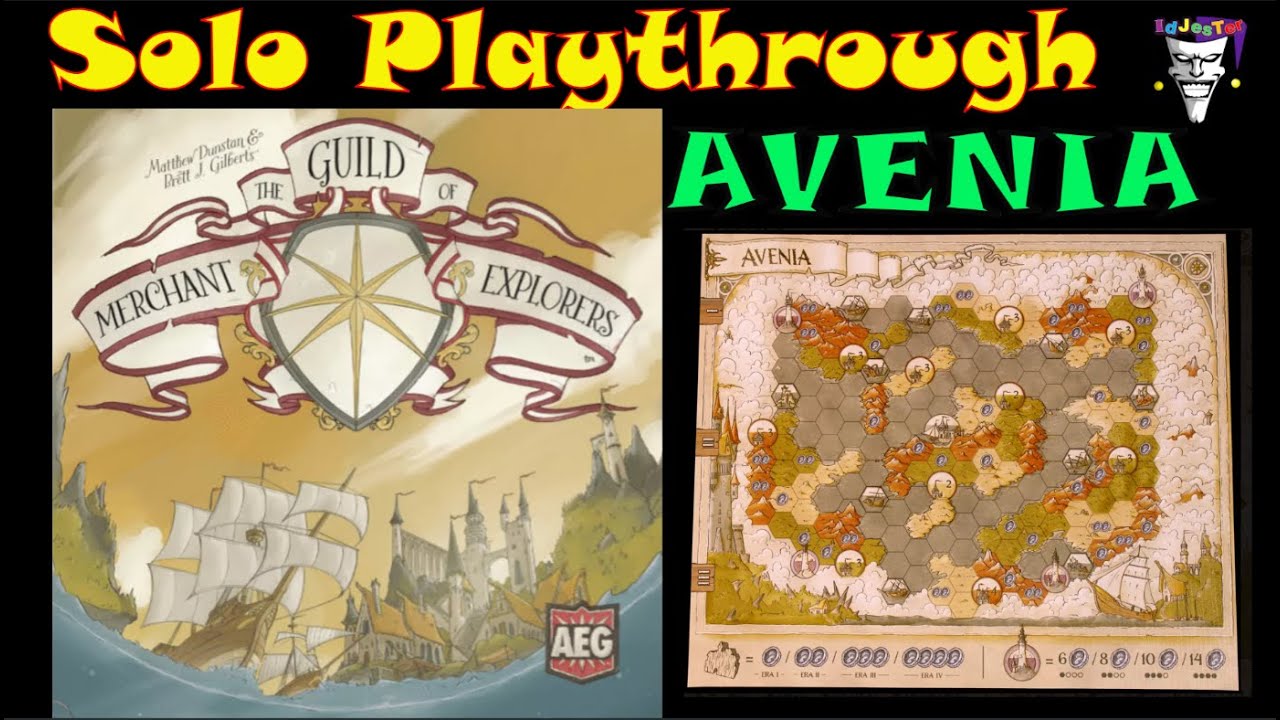 The Guild of Merchant Explorers Solo Playthrough on Avenia Map