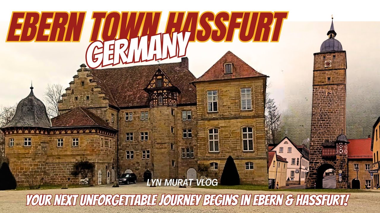 Ebern Town Hassfurt. The stories of centuries past noble family until today.@Lynmuratvlog