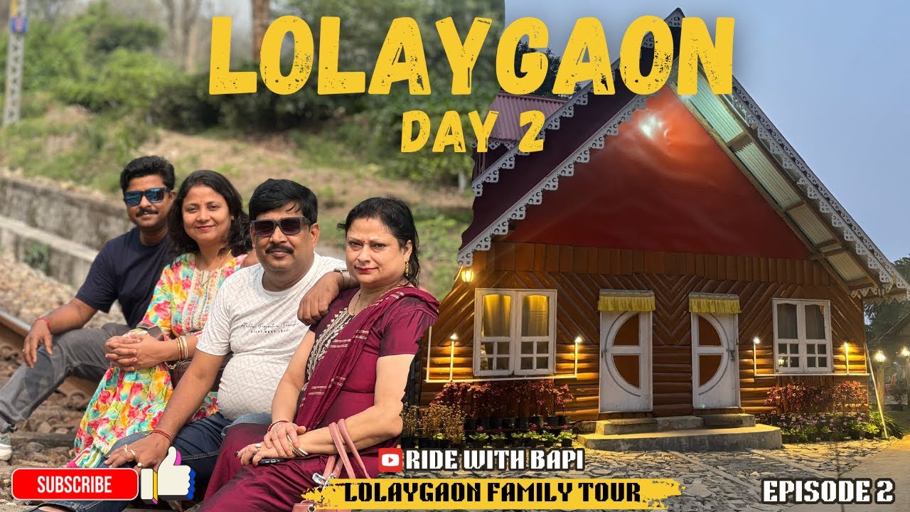 লোলেগাঁও এ কাটানো আমাদের খুব সুন্দর সময় 🗻📸✨| LOLAYGAON FAMILY TOUR। EP-2।