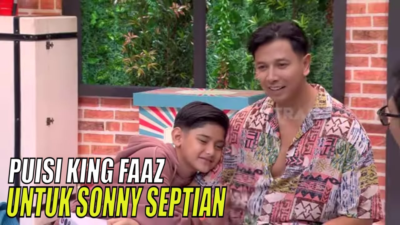 Kedekatan Sonny Septian dan King Faaz | PAPA ROCK N' ROLL (18/03/23) Part 3