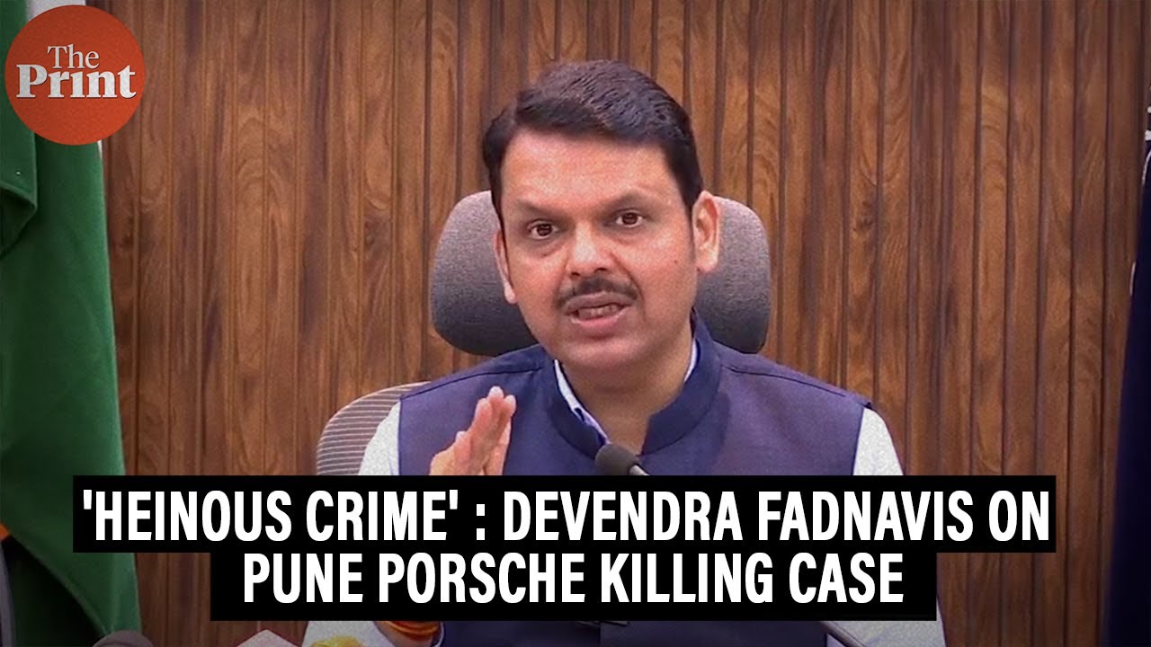 'This is a heinous crime', says Maharashtra Deputy CM Devendra Fadnavis on Pune Porsche killing case
