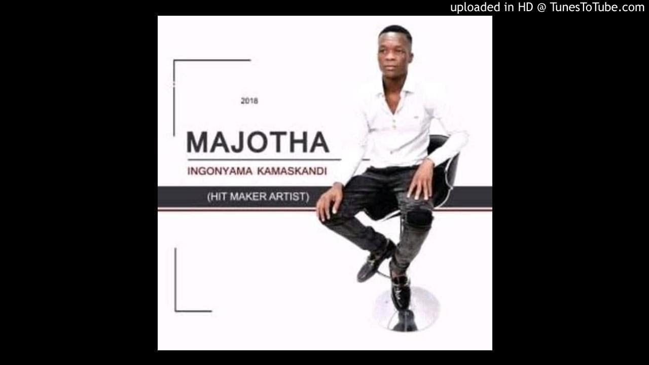 MAJOTHA -ingonyama kamaskandi