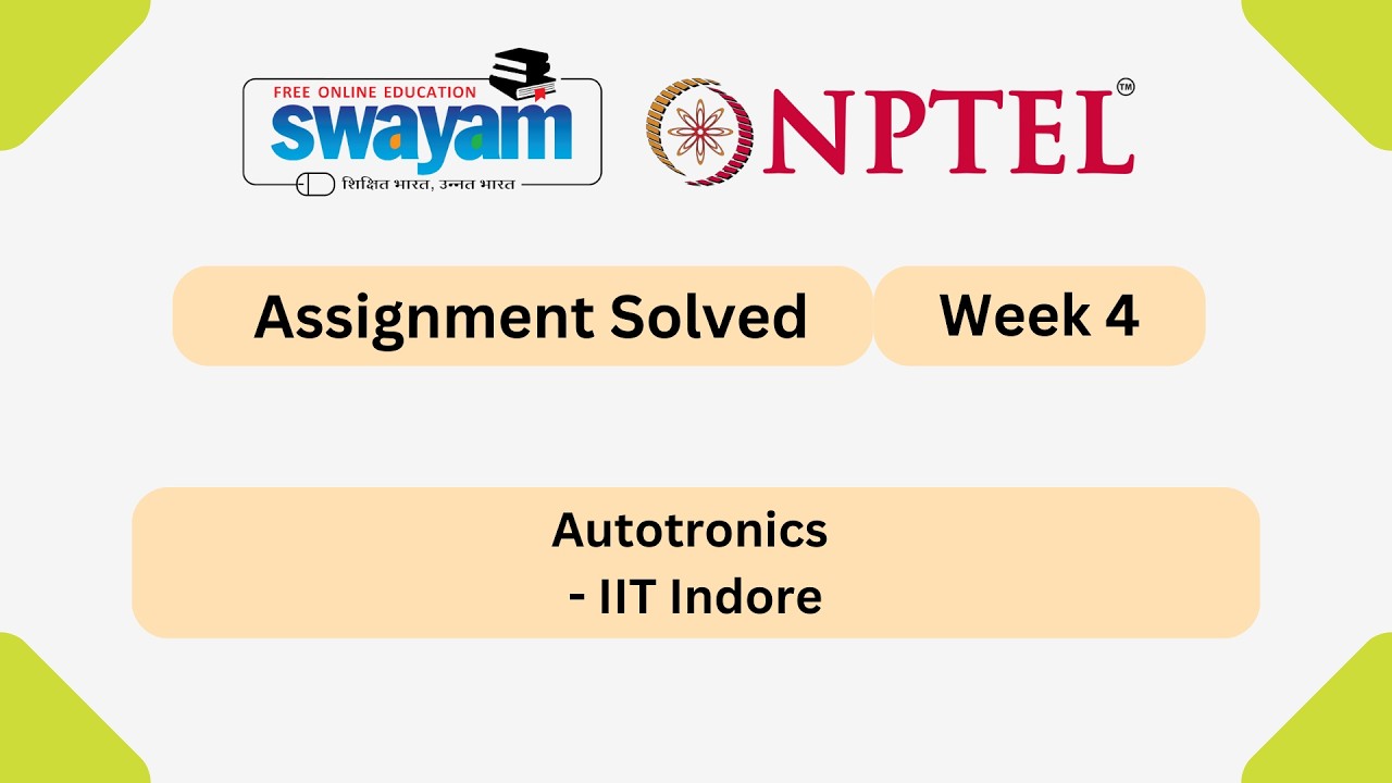 Autotronics Week 4 | NPTEL ANSWERS 2026 #nptel2026 #myswayam #nptel #nptelexam