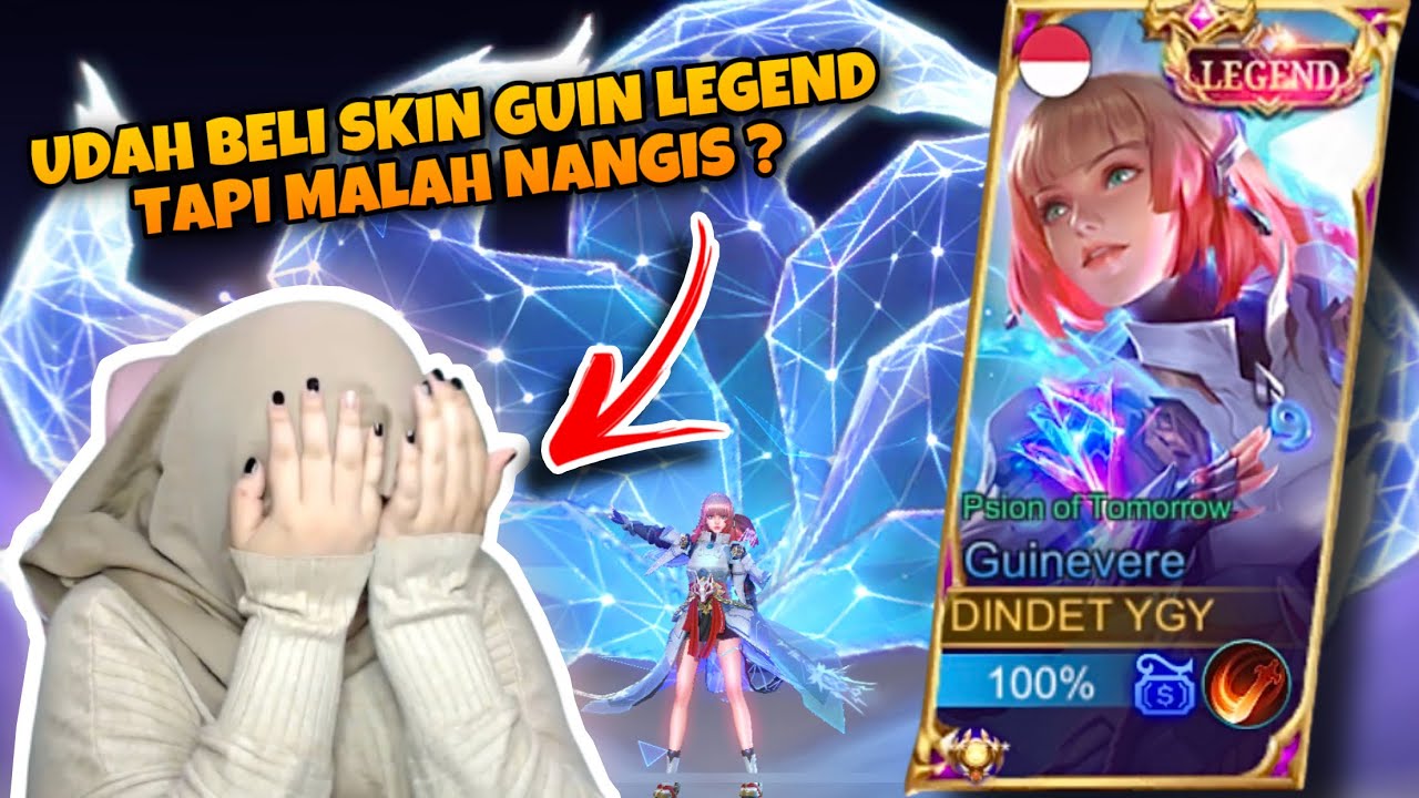 HABIS BELI SKIN LEGEND GUINEVERE KOK MALAH NANGIS ? KENAPA TUH ?