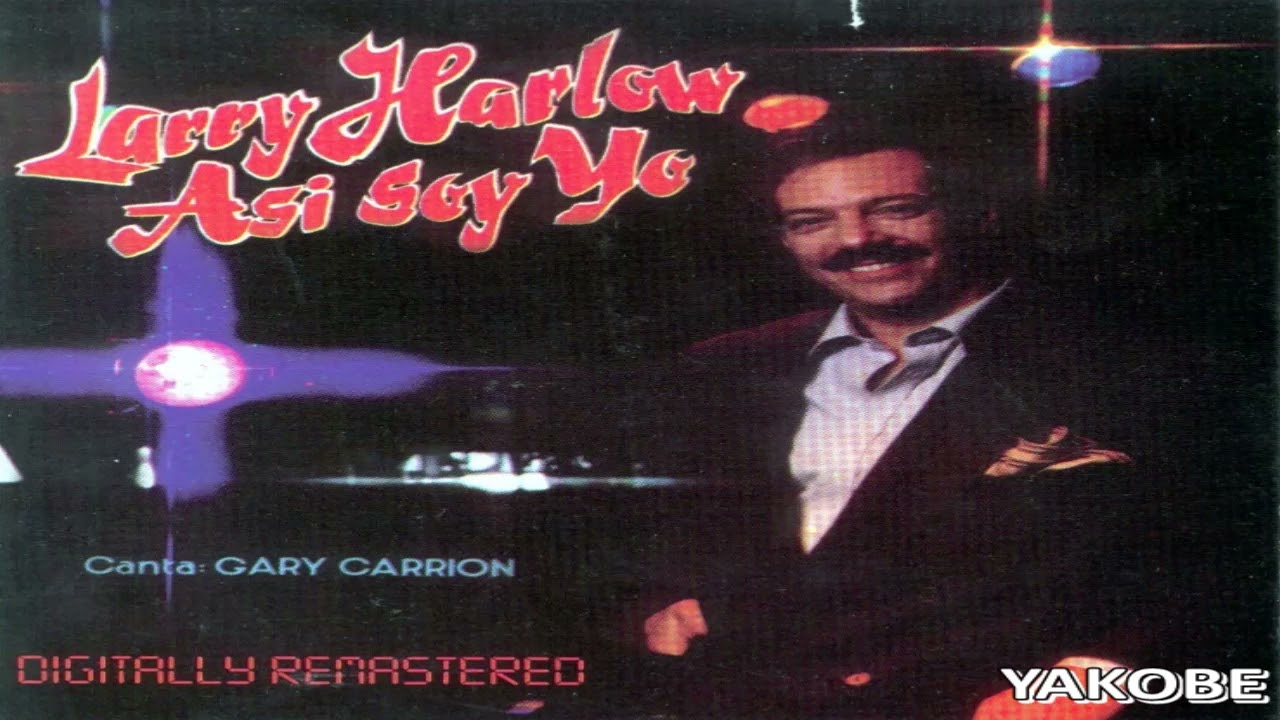 Solo Sin Amigo=Larry Harlow