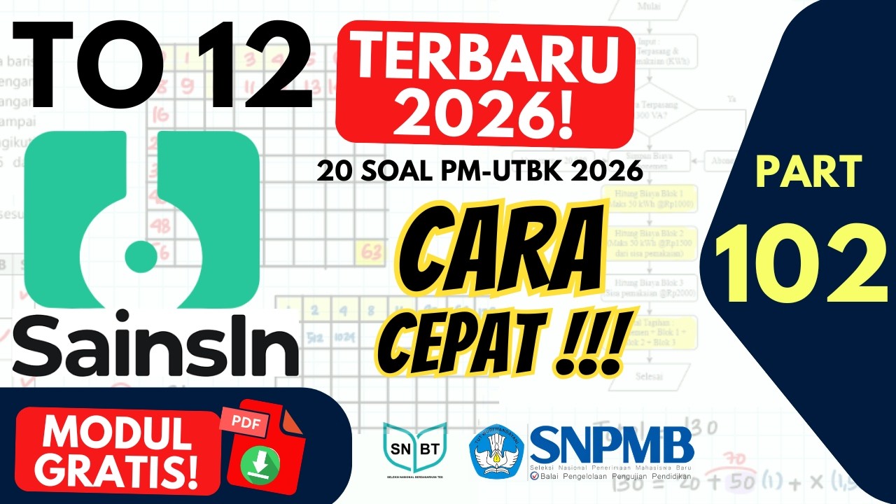 20 Soal PM Penalaran Matematika UTBK SNBT 2026 | TO 12 Sainsin Part 102