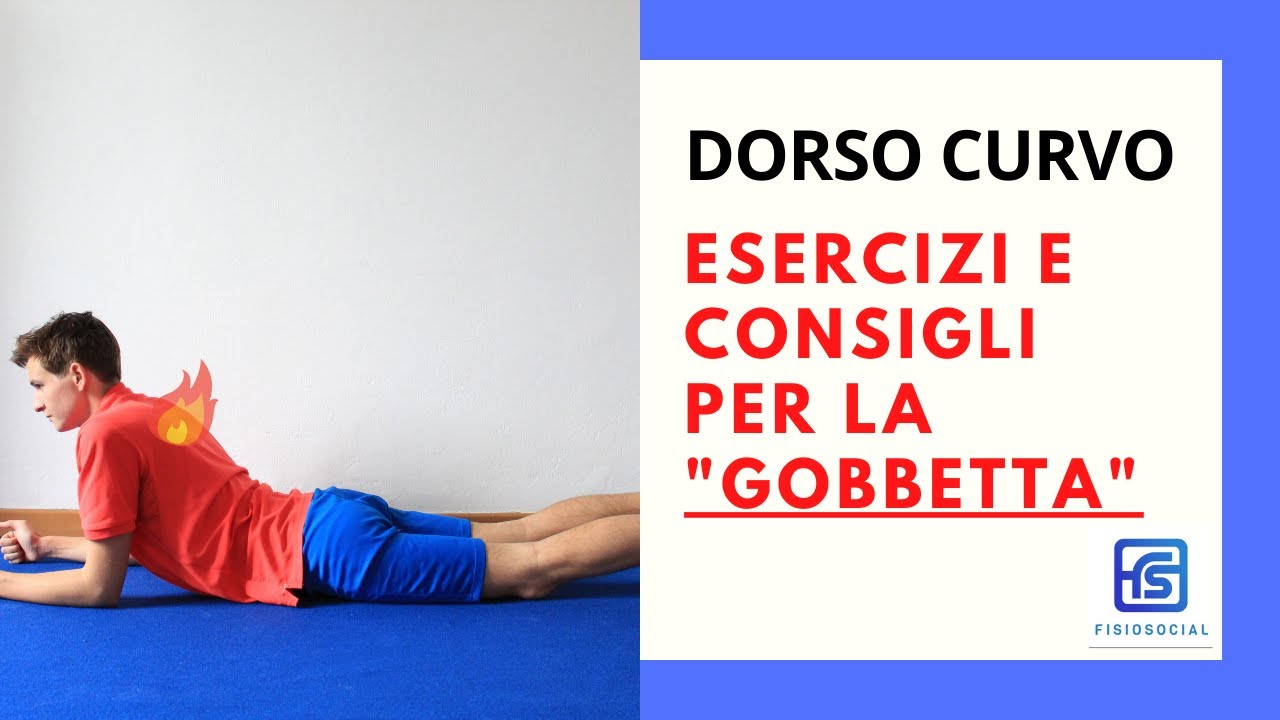IPERCIFOSI: Esercizi, consigli e strategie per combattere il dorso curvo