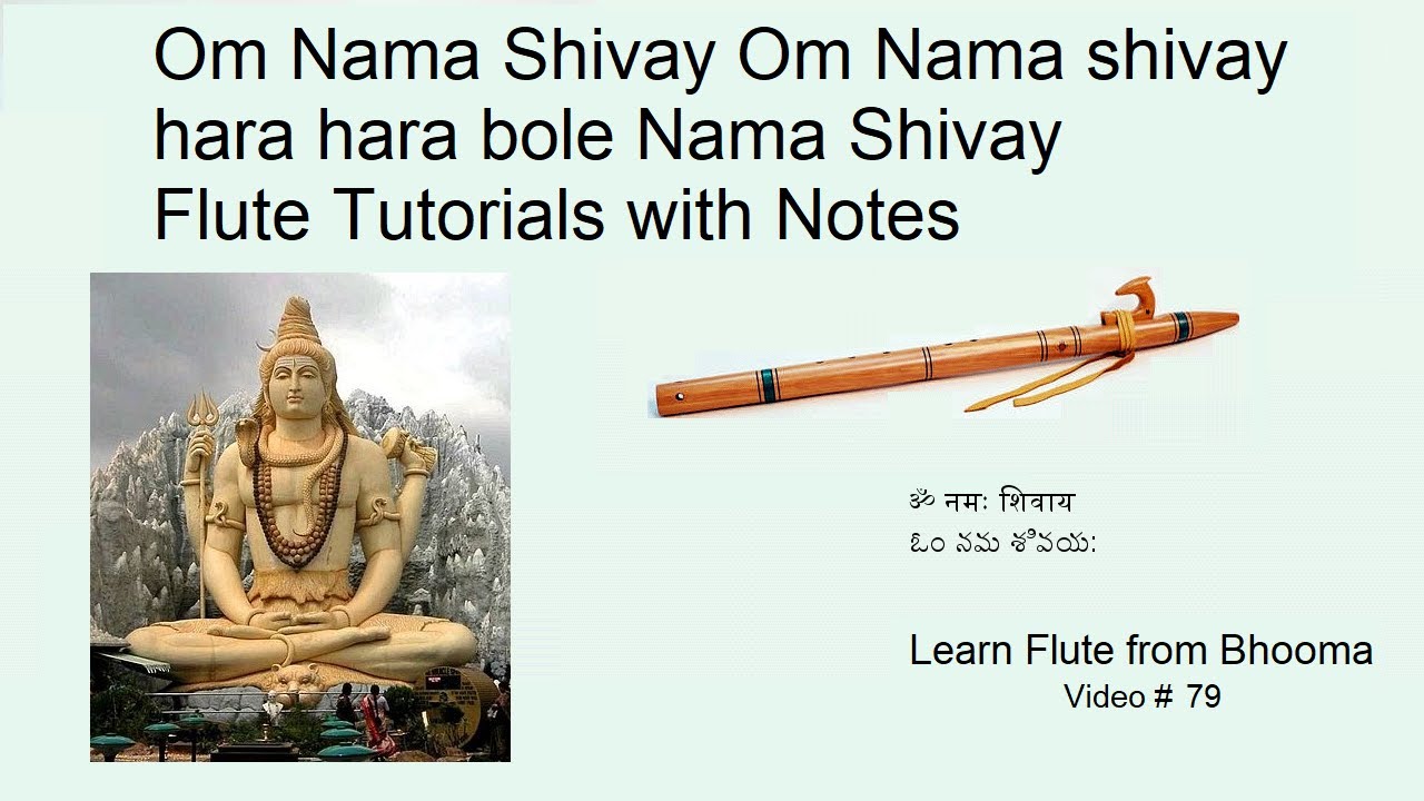 Om Nama Shivaya Nama Shivaya hara hara bole Flute Tutorials with Notes | ॐ नमः शिवाय | ఓం నమ శివయ: