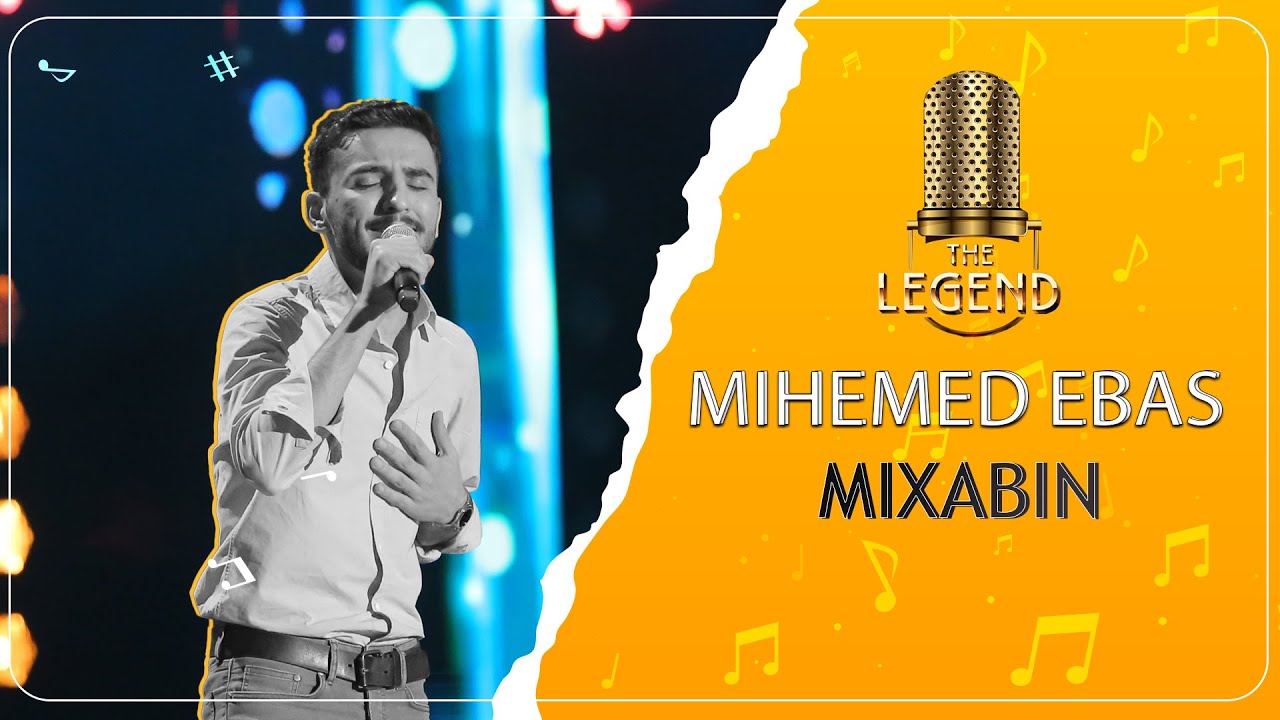 Mihemed Ebas - Mixabin محەممەد عەباس -مخابن  [HD] | The Legend