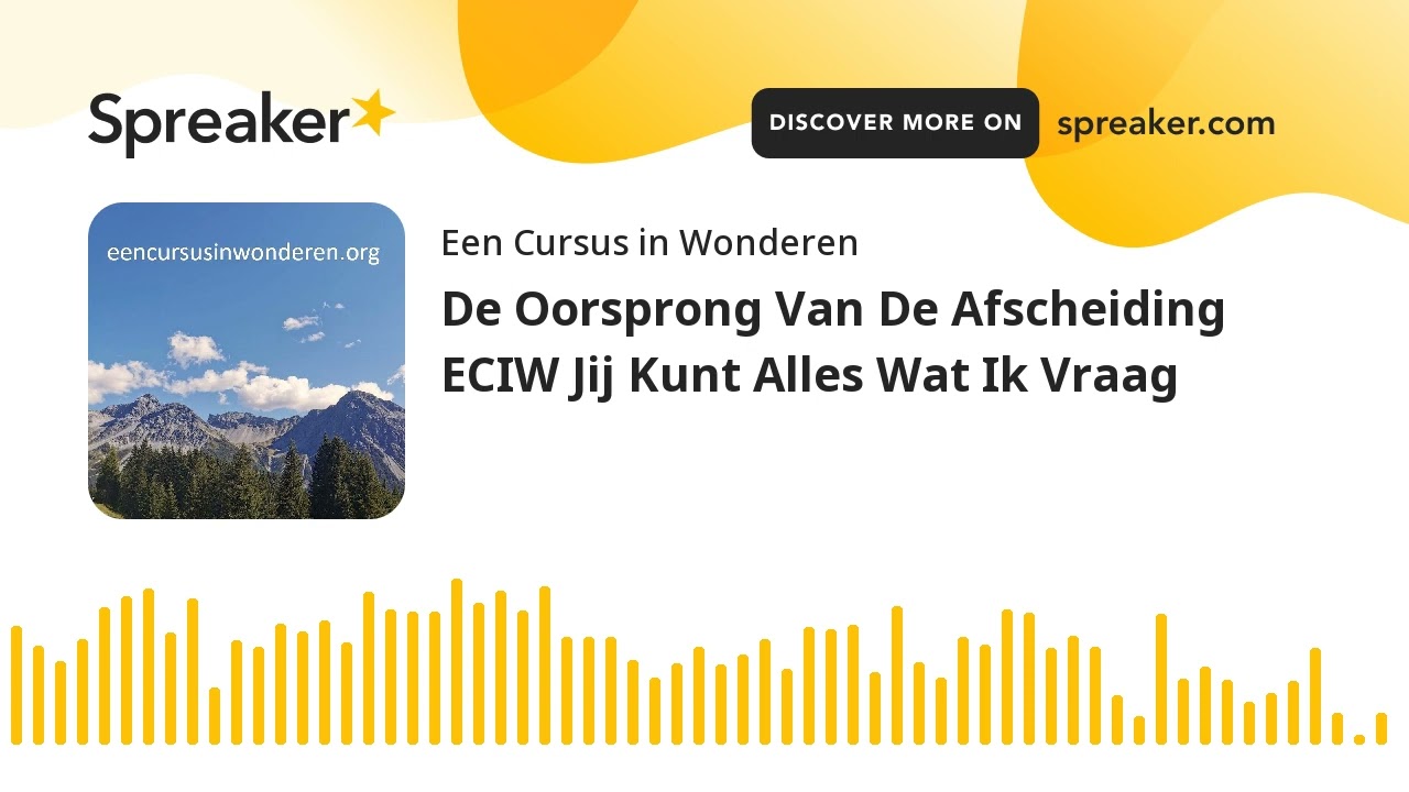 De Oorsprong Van De Afscheiding ECIW Jij Kunt Alles Wat Ik Vraag