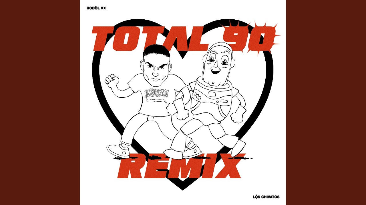 Total 90 Remix