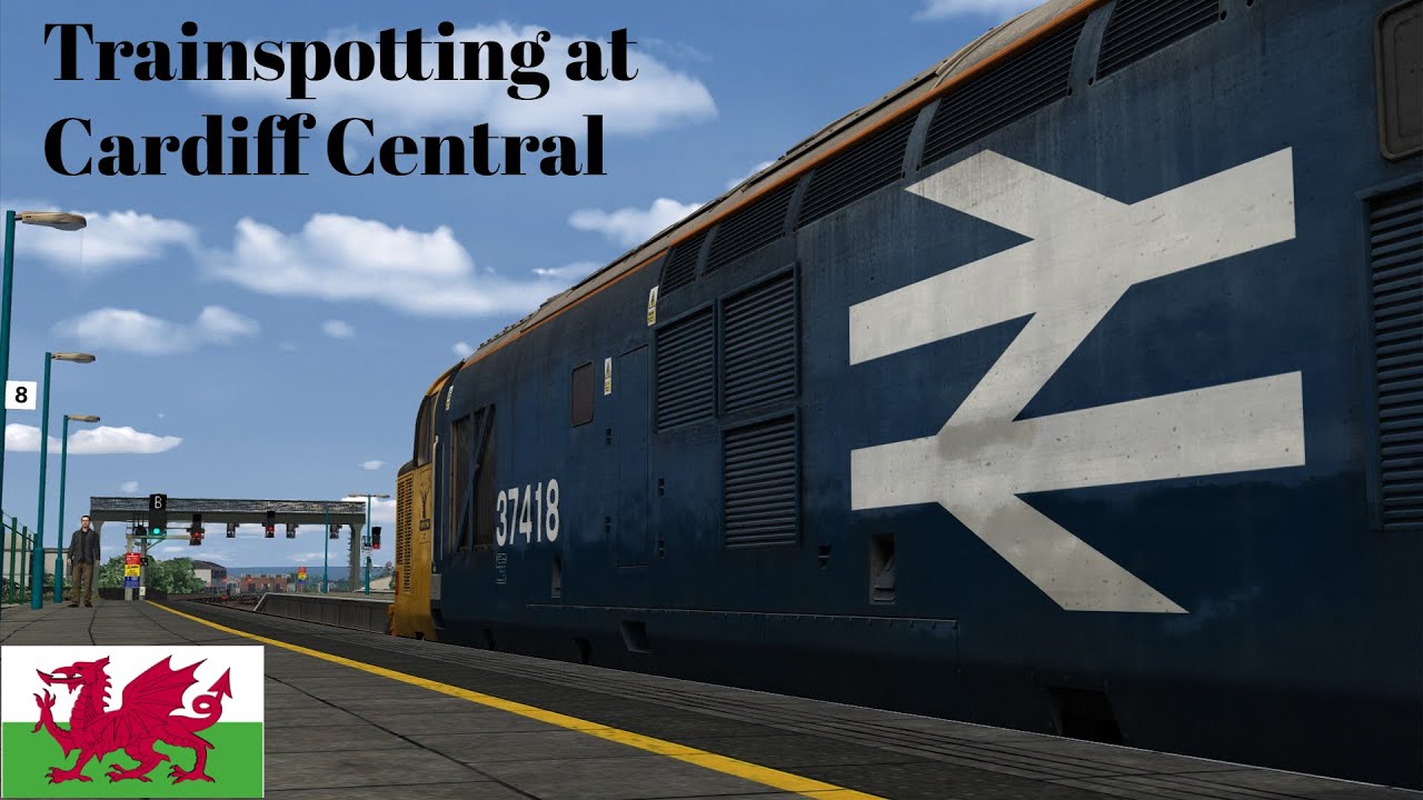 Train Simulator 2019: Trainspotting at Cardiff Central