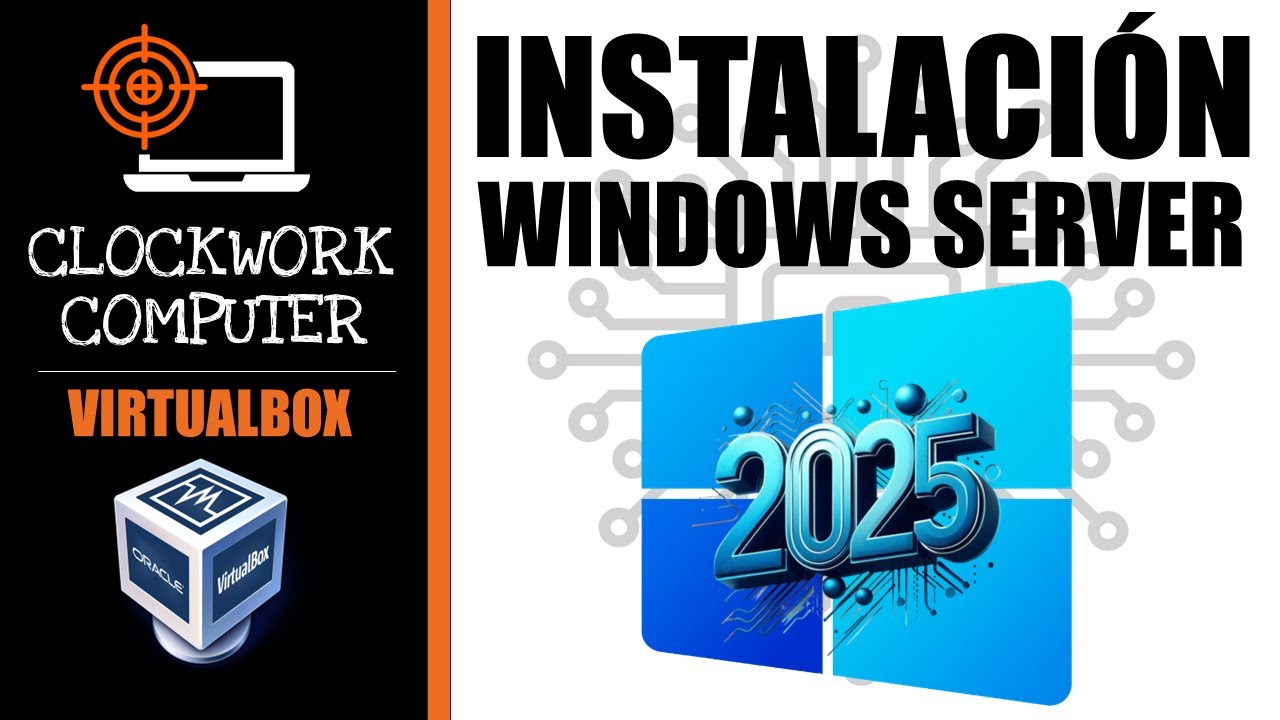 🚀WINDOWS SERVER 2025🛠️ INSTALLATION IN VIRTUALBOX