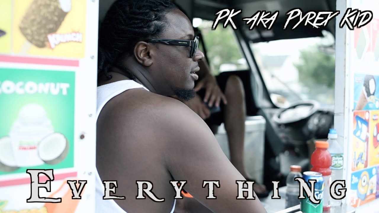 Pk aka Pyrex Kid - Everything I Do