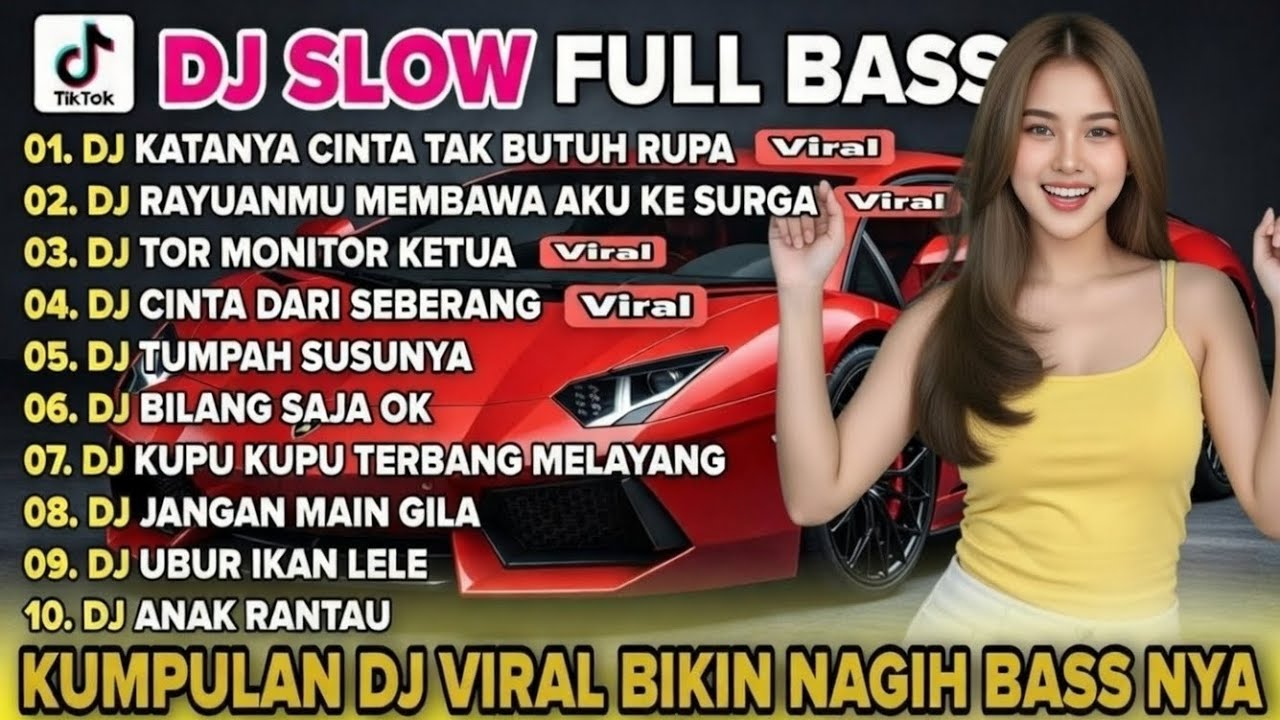 DJ SLOW FULL BASS TERBARU 2026 || DJ TIKTOK VIRAL NONSTOP BIKIN NAGIH
