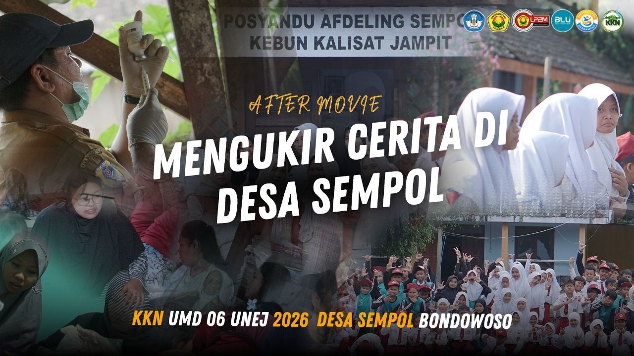 AFTER MOVIE DOKUMENTER || KKN UMD 06 DESA SEMPOL KECAMATAN IJEN