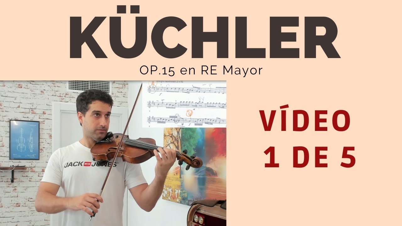 Kuchler op. 15 Re Mayor violín - Parte 1 de 5