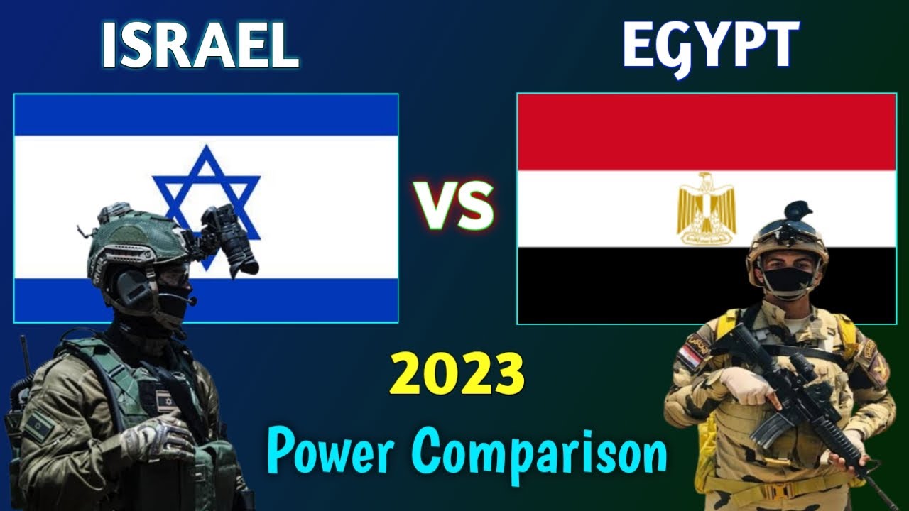 Israel vs Egypt Military Power Comparison 2023 | Egypt vs Israel Military Comparison 2023