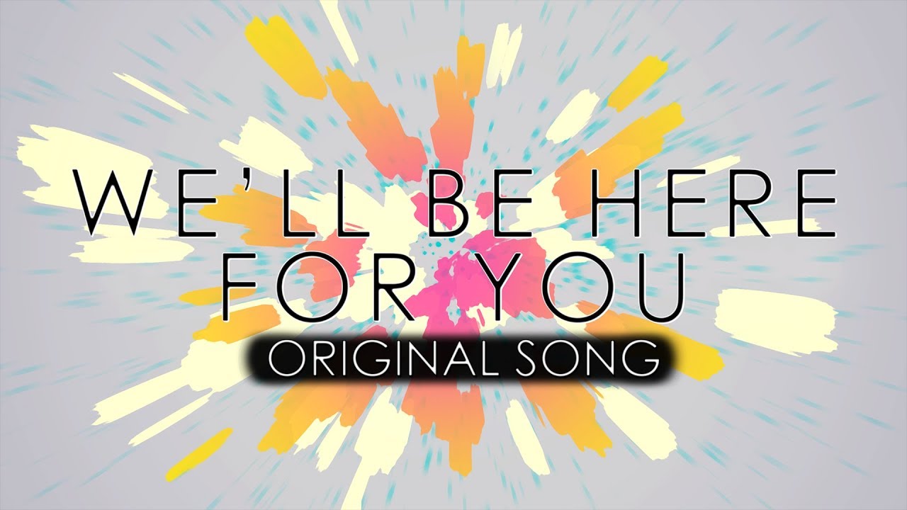 (Original Song) We're Here For You (KEH & Hereson)