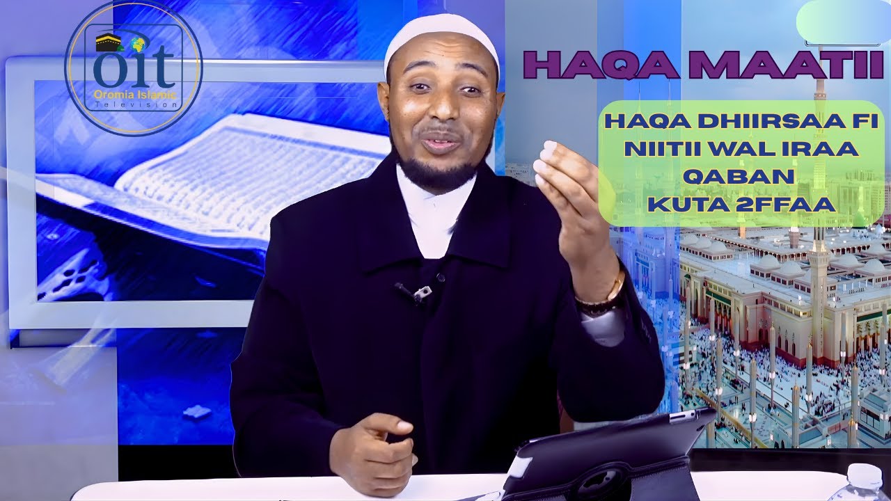 Haqa Maatii: Haqa Jarsaa fi Jartii Wal Irra Qaban kutaa 2ffaa  Dr. Abdrahim Ahmed doyyo