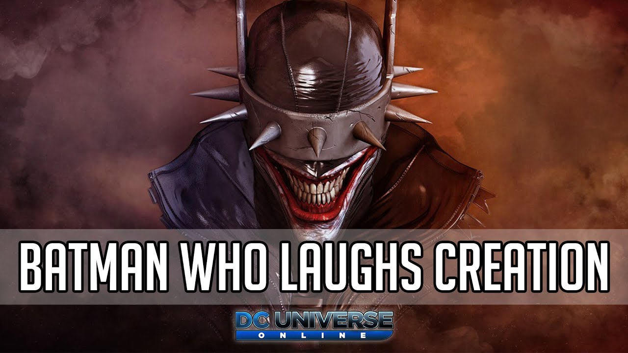 DC Universe Online Batman Who Laughs Creation