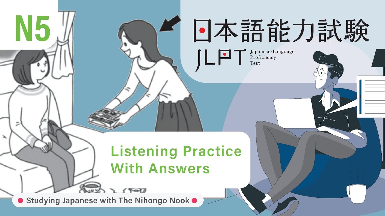 JAPANESE JLPT N5 CHOUKAI Listening Practice TEST 2023 with Answers (ちょうかい )