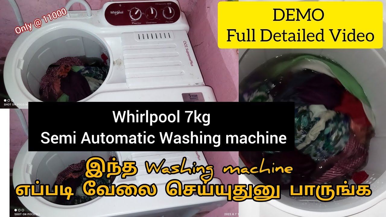 How to Use Whirlpool 7 kg Semi Automatic Washing machine || எப்படி துணி துவைப்பது? அலசுவது?