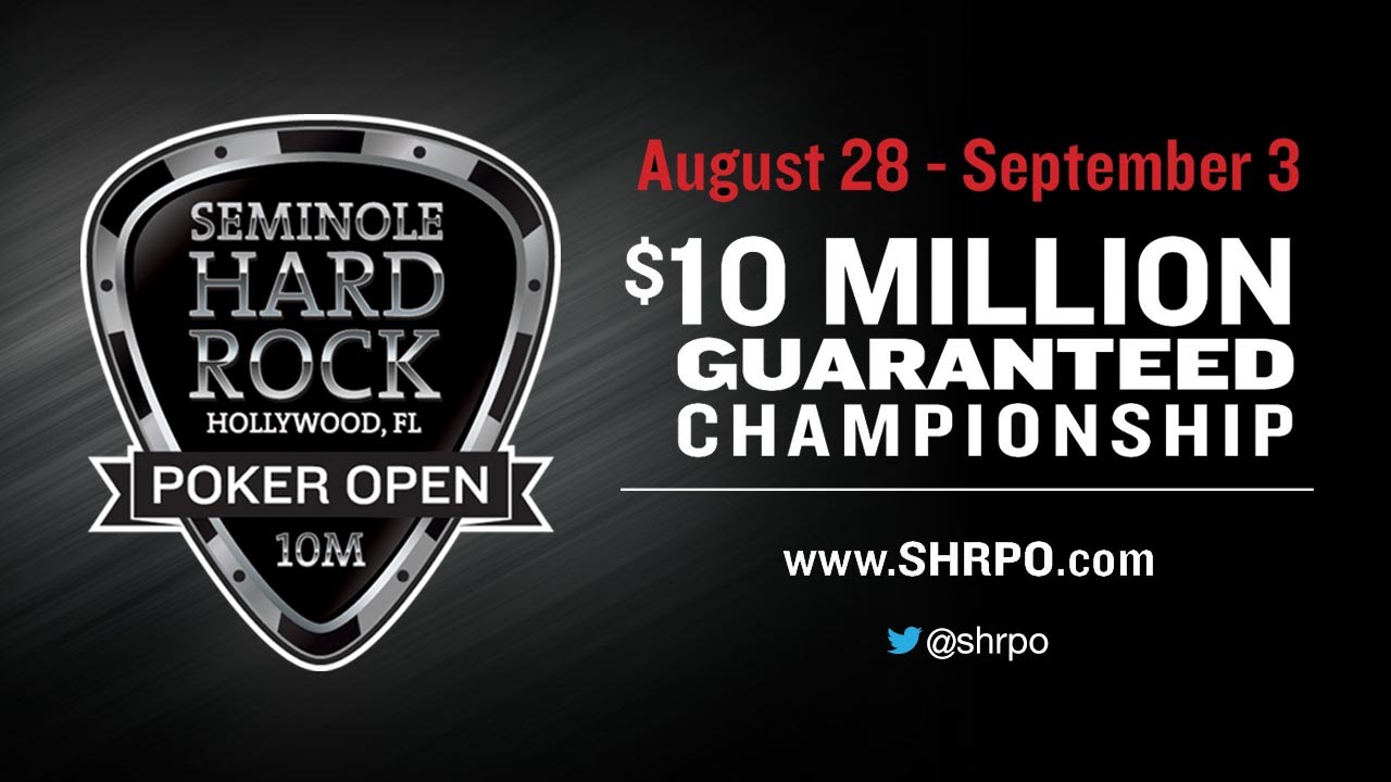 $10 Million Guaranteed Seminole Hard Rock Poker Open Championship No Limit Hold’em