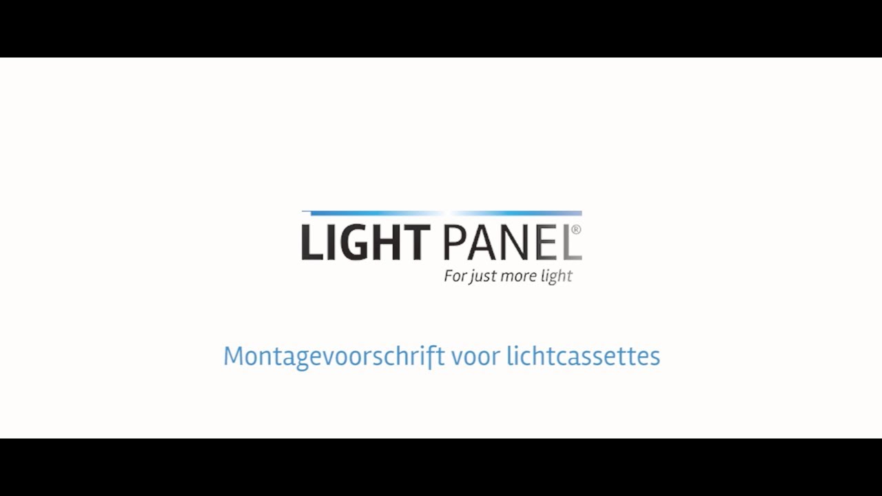 LIGHTPANEL | Montagevoorschrift lichtcassette
