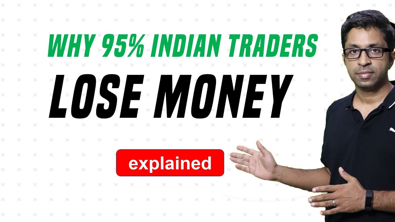 Why 95% of Indian Traders Lose Money?😱