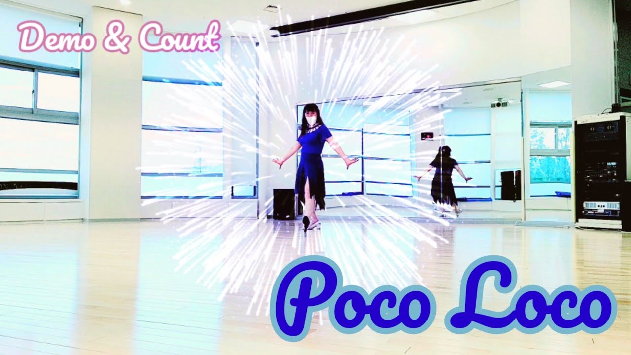 Poco Loco - Line Dance (Demo & Count)