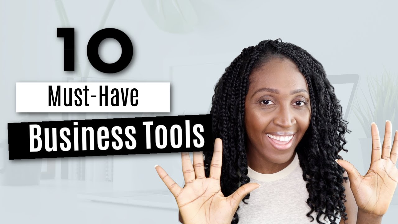10 Must Have BUSINESS TOOLS for Online Business Success