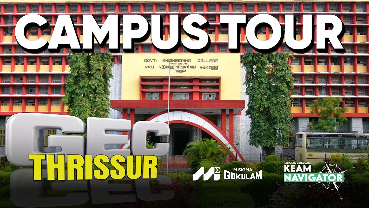 Government Engineering College Thrissur (TCR) Campus Tour | KEAM 2026 | KEAM Navigator 2k26