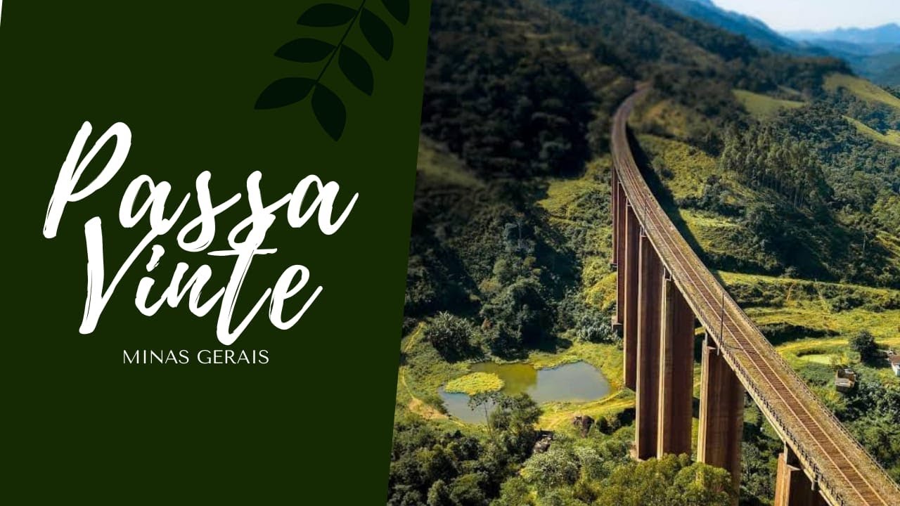 PASSA VINTE - MINAS GERAIS  |  Encantos do Interior