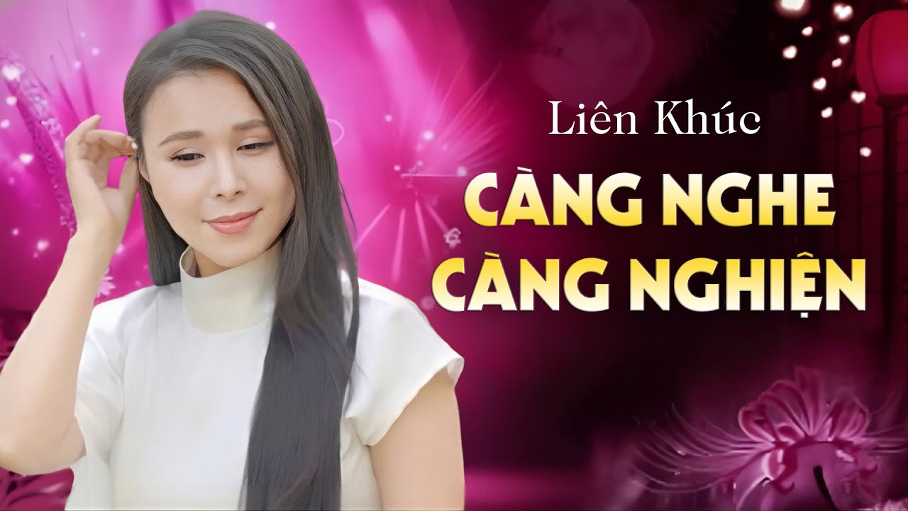 CÀNG NGHE CÀNG NGHIỆN Với Giọng Hát Quá Cảm Xúc | Liên Khúc Sao Đổi Ngôi, Giã Từ...