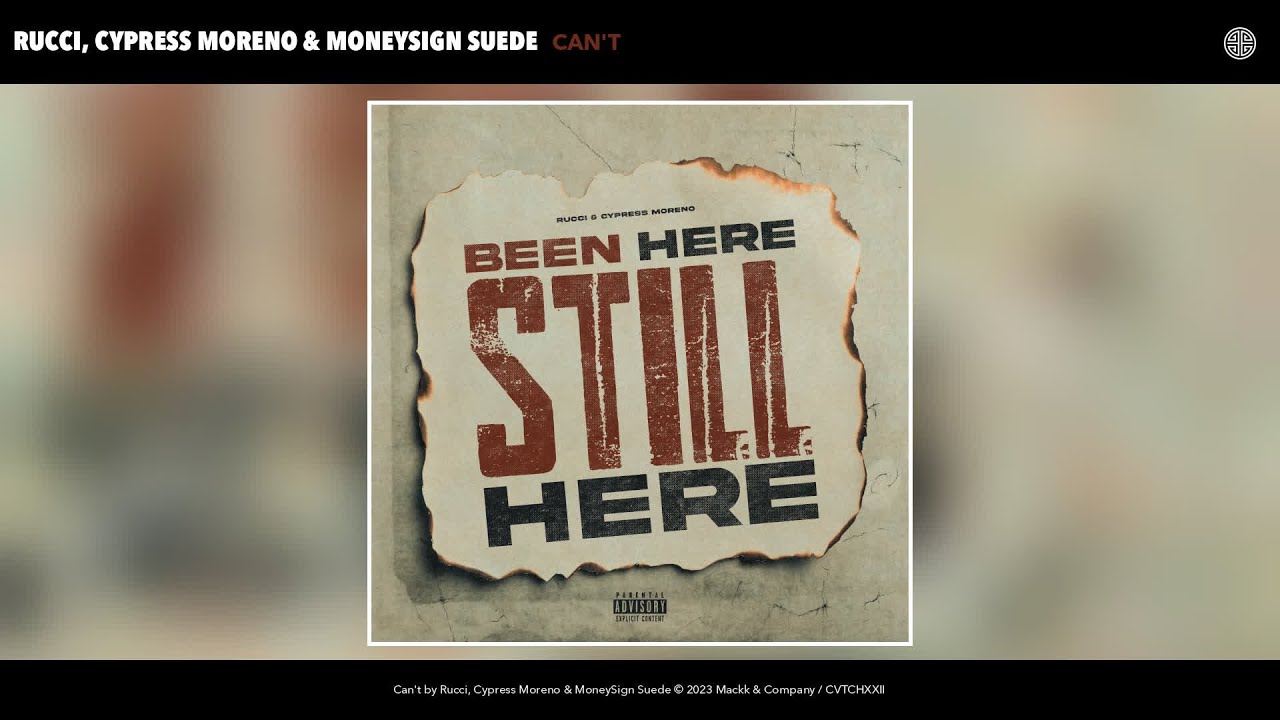Rucci, Cypress Moreno & MoneySign Suede - Can't (Official Audio)