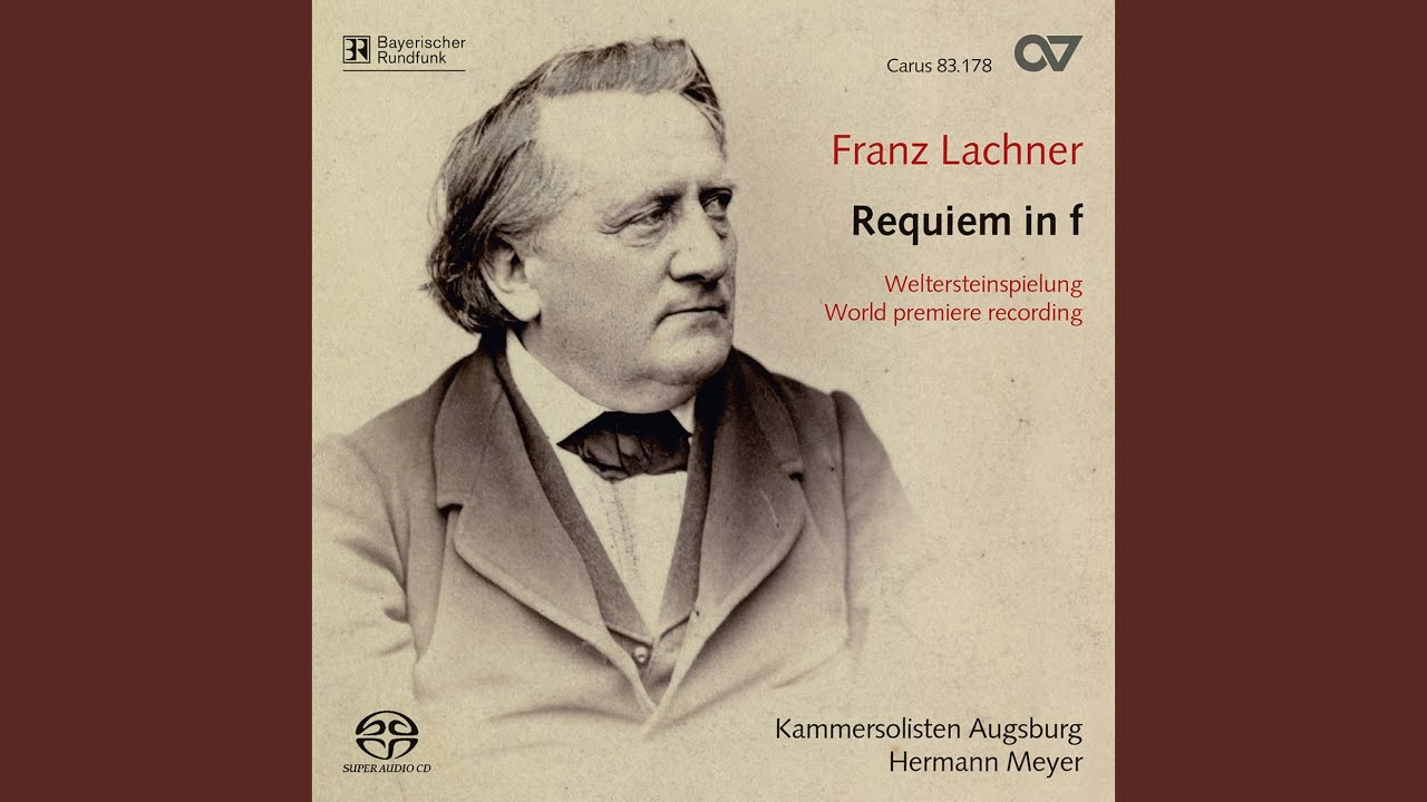 Lachner: Requiem, Op. 146 - II. Kyrie