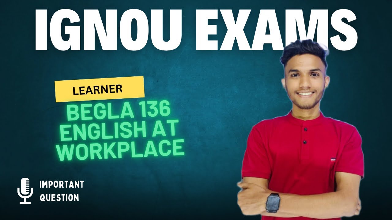 BEGLA 136 ENGLISH AT WORKPLACE | important questions | Marathon IGNOU WALAY