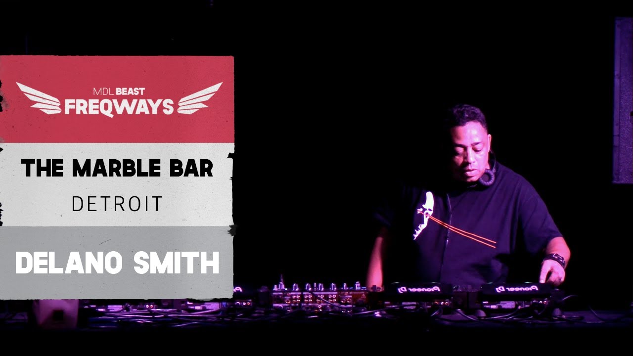 Detroit House with legendary Delano Smith | Freqways Set