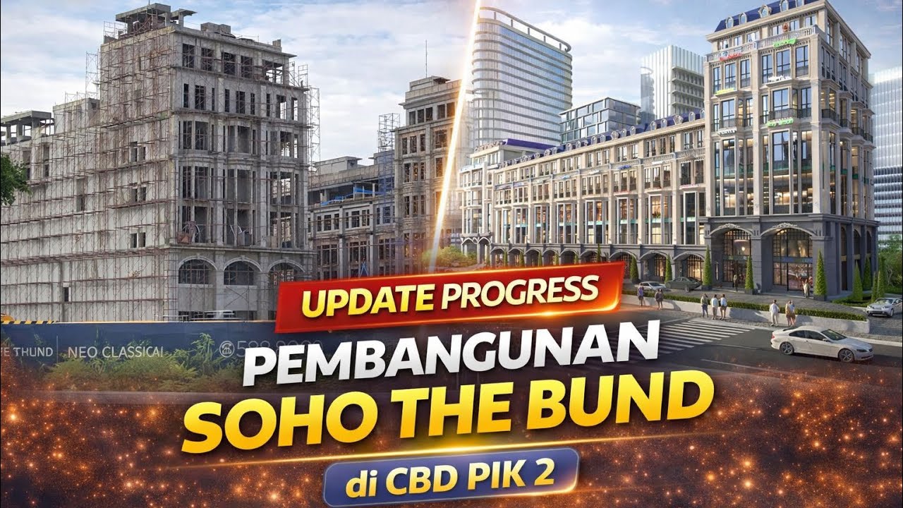 UPDATE Pembangunan SOHO The Bund PIK 2 🚧 | Mega Rukan Neo-Classical di CBD Terbaru!