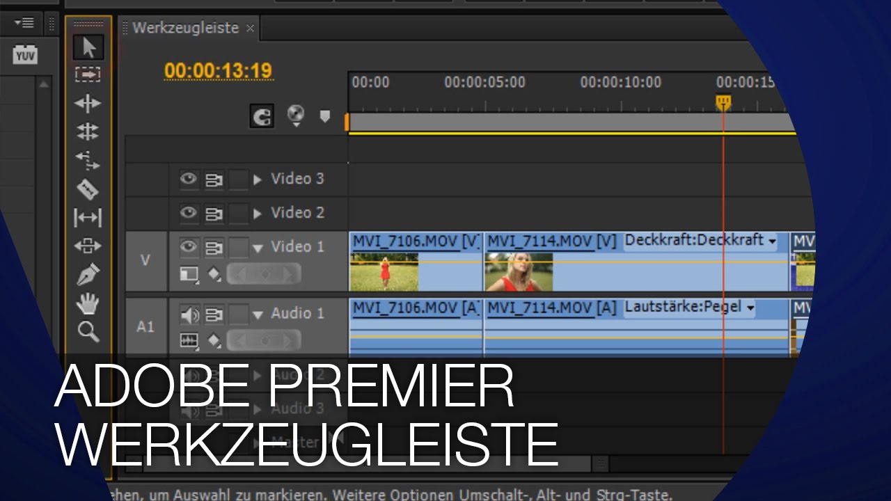 Adobe Premiere Werkzeugleiste I TUTORIAL