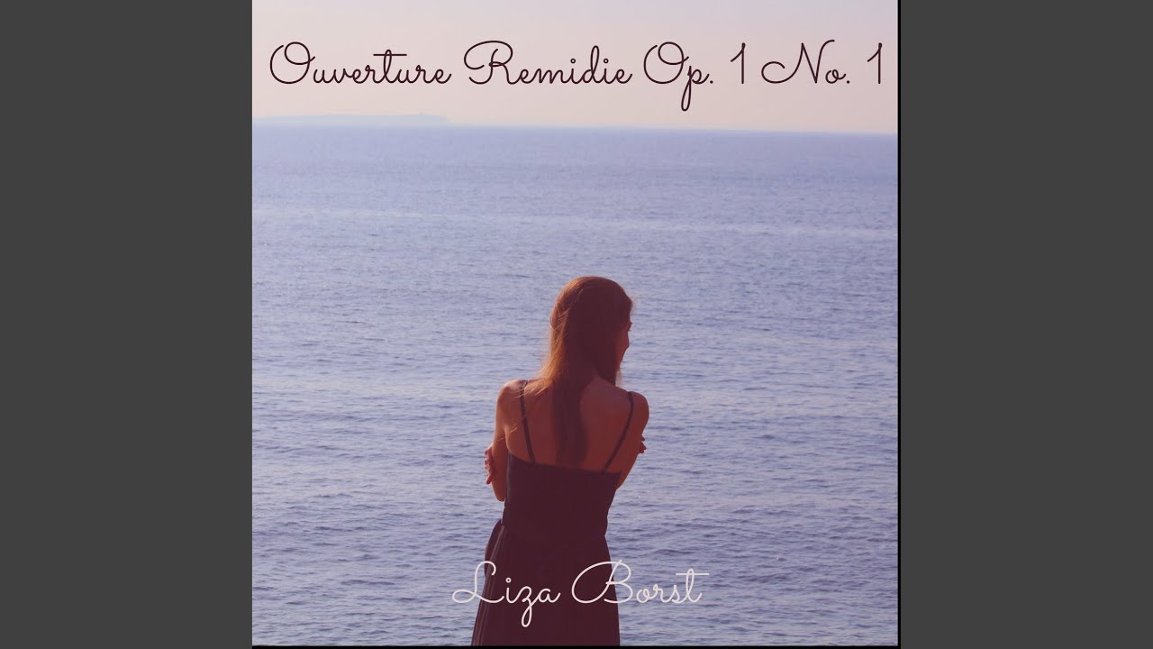 Ouverture Remidie Op. 1 No. 1