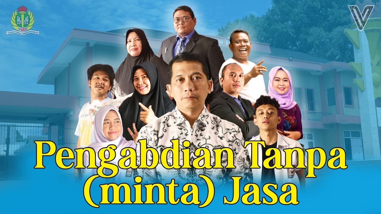Pengabdian Tanpa (minta) Jasa - Short Movie SMA PGRI 22 SERPONG