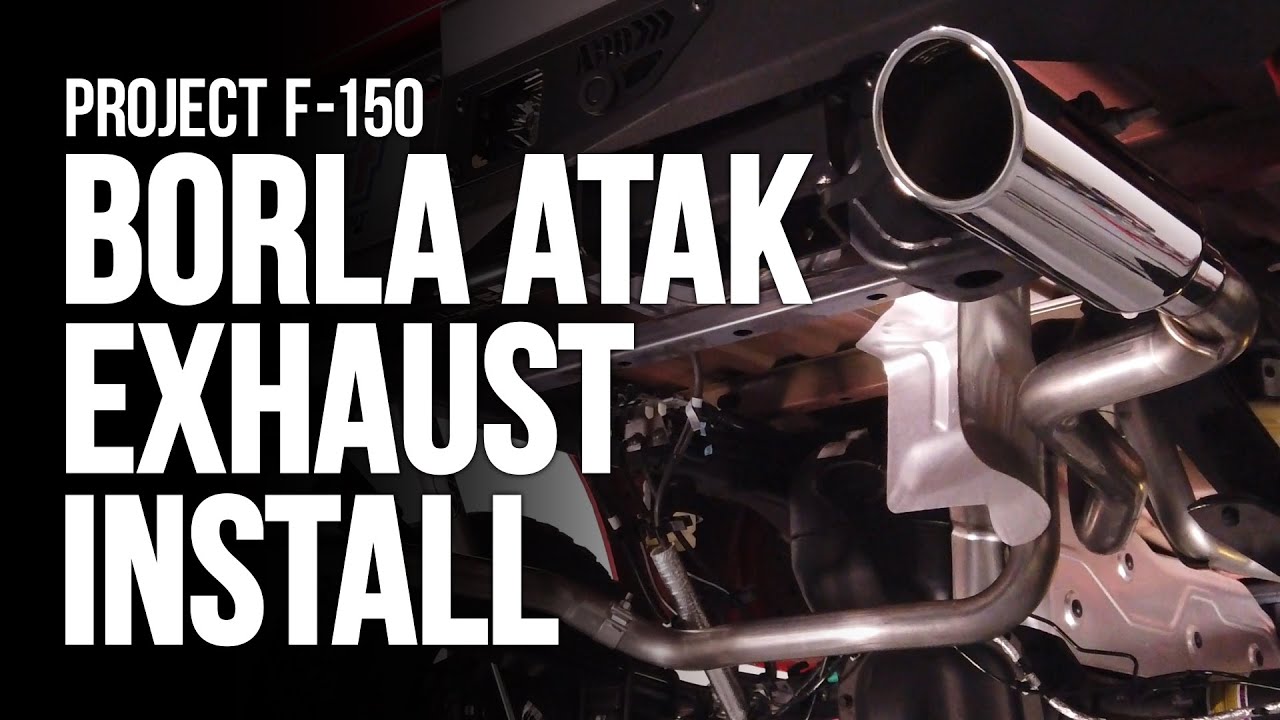 2015 – 2020 F150 Exhaust Install: Installing a Borla ATAK Exhaust System on 2015 or Newer Ford F150