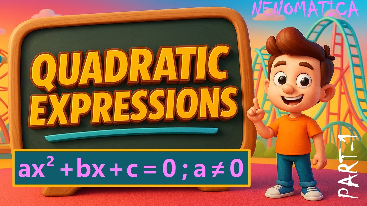 Quadratic Expressions 1: Definition of Quadratic Equations | NENOMATICA