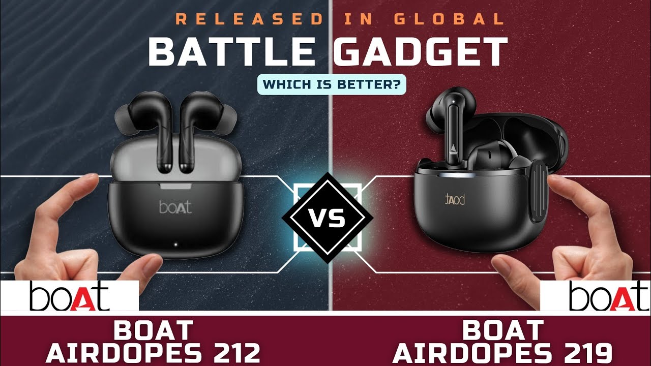 TWS BEST 2025! BOAT AIRDOPES 212 VS BOAT AIRDOPES 219 | WHICH IS BETTER?