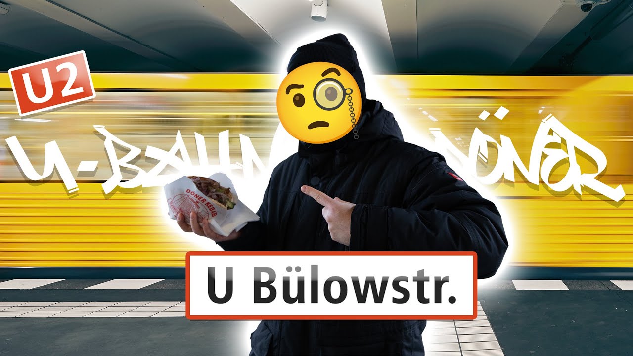U-Bahn Döner Berlin Bülowstraße U2