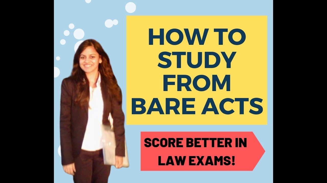 How to study from Bare Act | Law Exams | How to score well in Law